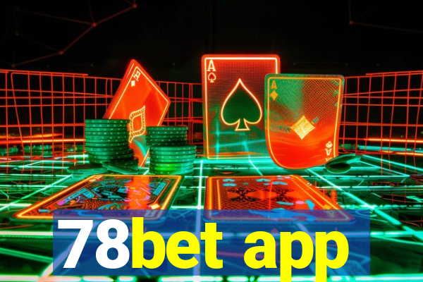 78bet app